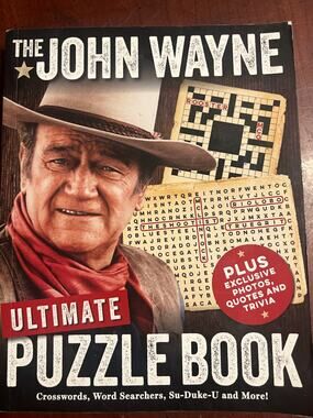 The John Wayne Ultimate Puzzle Book Crossword, Word Search, Su-duke-u and More